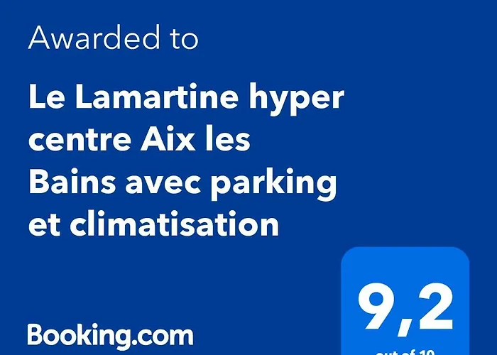 Le Lamartine Hyper Centre Aix Les Bains Avec Parking Et Climatisation * Aix-les-Bains
